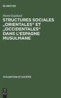 `Guichard, Pierre` `Structures Sociales ``Orientales`` Et  (US IMPORT) HBOOK NEW