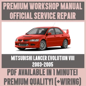 TALLER MANUAL SERVICIO Y REPARACIÓN para MITSUBISHI LANCER EVOLUTION VIII 2003-2005 - Imagen 1 de 5