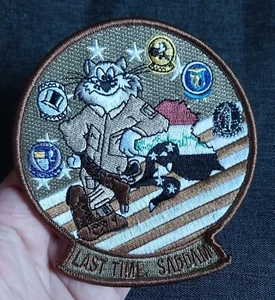TOMCAT PATCH ~ LAST TIME, SADDAM ~ USN Collectors Military NAVY PATCH - Picture 1 of 4