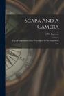 Scapa And A Camera (Taschenbuch)