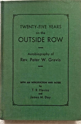 RARE true Civil War account, 25 Years on the Outside Row, Peter Gravis 1966/1892 - Image 1 of 3