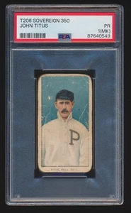 1909-11 T206 John Titus 350 Sovereign Philadelphia Phillies PSA 1 (MK) - Bild 1 von 2