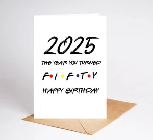 Divertida Tarjeta 50 Cumpleaños 2025 Año Te Convertiste Hombre Mujer Amigos BC265 - Imagen 1 de 3