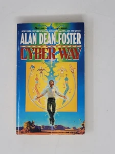 ALAN DEAN FOSTER SIGNED 1ST- Cyber Way - Imagen 1 de 5