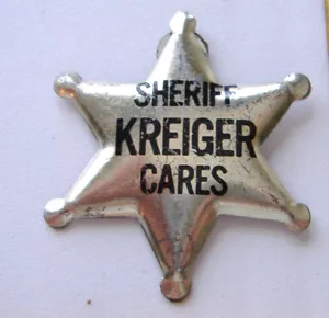 PIN INSIGNIA VINTAGE SHERIFF KREIGER CARES ~ - Imagen 1 de 5