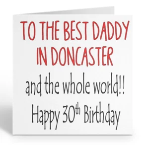 PERSONALISED FUNNY DADDY BIRTHDAY CARD ANY AGE 21ST 30TH 35TH 40TH 50TH 60TH - Picture 1 of 3