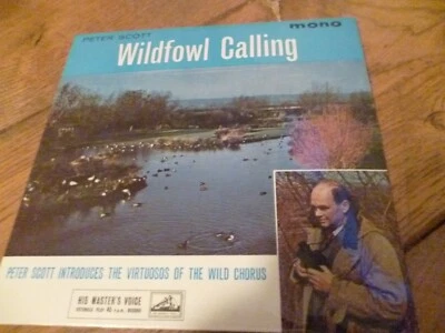 WILDFOWL CALLING BY PETER SCOTT 7" VINYL HMV MONO - Image 1 of 2