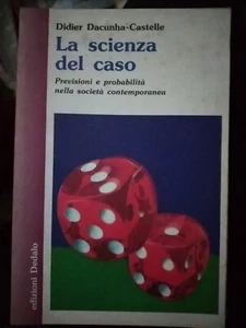 Dacunha Castelle LA SCIENZA DEL CASO ed. Dedalo 2001 - Foto 1 di 1