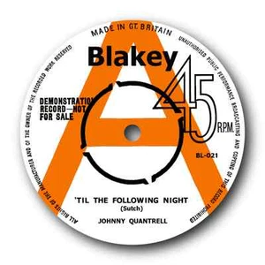 JOHNNY QUANTRELL - Till The Following Night / BILL KIMBER - When You Gonna Say - Picture 1 of 1