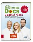 Die Ernahrungs Docs   Diabetes Heilen Matthias Riedl