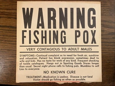 Vintage Paper Boathouse "Warning Fishing Pox" Sign Humorous Funny Fish - Image 1 of 4