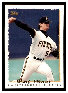 1995 Topps #166 BLAS MINOR Pittsburgh Pirates ~G4C