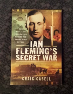 Ian Flemings geheimer Krieg von Craig Cabell (2016, Taschenbuch) - Bild 1 von 6