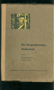Bergmännische Facharbeit Teil 2 1950 - Bild 1 von 6
