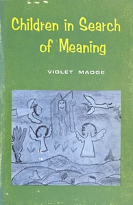 Children in Search of Meaning by Madge, Violet - Imagen 1 de 1