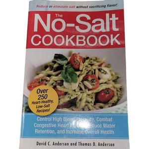 The No-Salt Cookbook ~ Anderson ~ Paperback ~ 2001 good - Picture 1 of 6