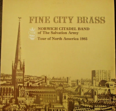 NORWICH CITADEL BAND OF THE SALVATION ARMY - FINE CITY BRASS - LP - BHSS 0150 - Image 1 of 4