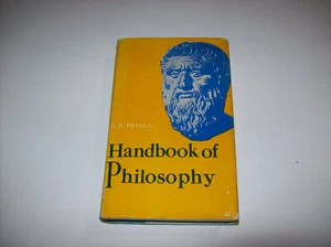 Handbook of Philosophy, by M. H. Briggs, Philosophical Library, 1959, HCDJ, x - Bild 1 von 12