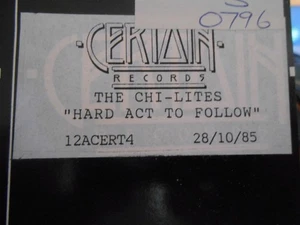 The Chi-Lites - "Hard Act To Follow / Hard Act To Follow" - CERTAIN 12" Single - Picture 1 of 3