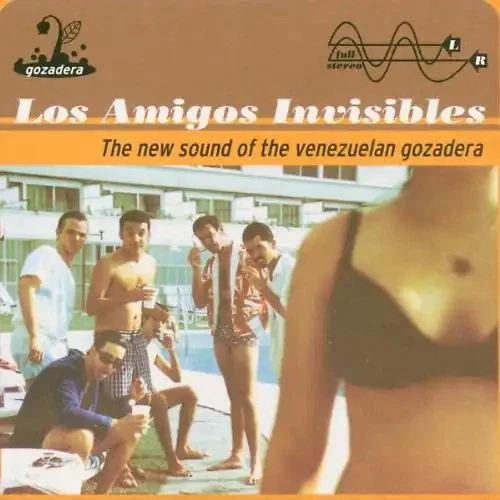 Los Amigos Invisibles - New Sound of the Venezuelan Gozadera [UK-Import] - Bild 1 von 1