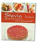 Stevia - Naturally Sweet Recipes For ..., Depuydt, Rita