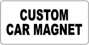 24x12 Inch Custom Car Magnet Sign Printing - Picture 1 of 1