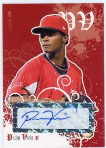 2008 Just Minors Justifiable    Pedro Viola   Auto    Cincinnati Reds    JF-50