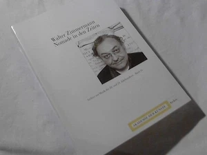 Walter Zimmermann : Nomade in den Zeiten. Im Auftr. der Akademie der Künste hrsg - Picture 1 of 1