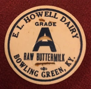 Vintage E. L. Howell Dairy Raw Buttermilk Bottle Cap Bowling Green KY Original - Bild 1 von 2