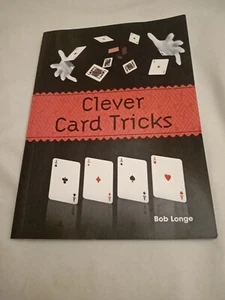 Clever Card Tricks - Bob Longe - Picture 1 of 2
