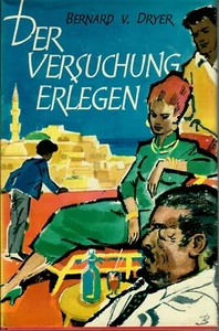 Eredere alla tentazione di Bernard v. Dryer, 639 pagine - Foto 1 di 1