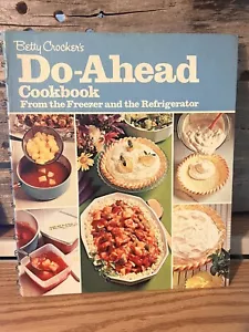 Betty Crocker's Do Ahead Kochbuch aus Gefrierschrank und Kühlschrank, Vintage 1973 - Bild 1 von 8