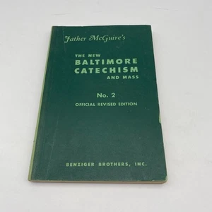 Father McGuire’s New Baltimore Catechism No. 2 Benziger Bros Revised Catholic Bk - Imagen 1 de 10