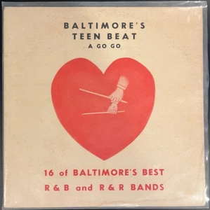 Baltimore's Teen Beat A Go Go - 16 of Baltimore's Best R&B and R&R Bands - Picture 1 of 6