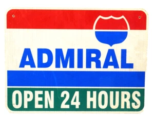 Retired Admiral Open 24 Hours Highway Road Sign Metal 24" x 18" Man Cave - Picture 1 of 2