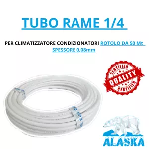 TUBO RAME 1/4 CONDIZIONAMENTO PER CLIMATIZZATORE CONDIZIONATORI ROTOLO DA 50 Mt - Bild 1 von 1