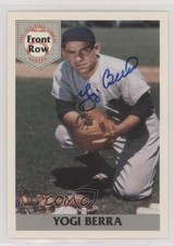 1992 Front Row The All-Time Great Series Yogi Berra (Autographed) #1.2 HOF