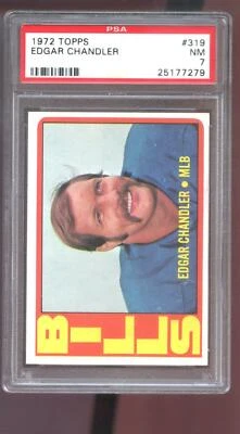 1972 Topps #319 Edgar Chandler PSA 7 Graded Football Card HIGH NUMBER NFL Bills - Image 1 of 2