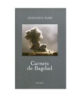 Carnets De Bagdad, Mari, Jean-Paul