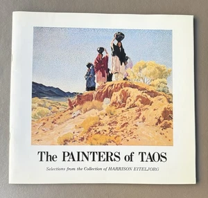 The Painters Of Taos The Taos Ten Palm Springs Desert Museum 1985 11x10.5” - Bild 1 von 24
