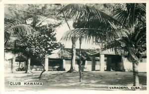 VARADERO, KUBA - CLUB KAWAMA - 1948 - ALTE ECHTFOTO POSTKARTE ANSICHT - Bild 1 von 2