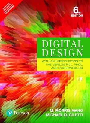 Digital Design: With an Introduction to the Verilog HDL, VHDL, and System - Image 1 of 4