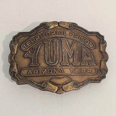 Vintage YUMA Territorial Prison Arizona Terr Bronze Brass Belt Buckle - Image 1 of 4