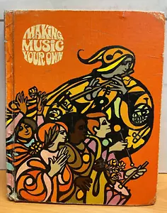 Making Music Your Own 1971 Hardback Student Edition Silver Burdett Company ORANG - Picture 1 of 7