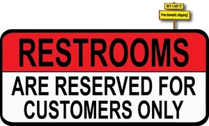 Restrooms Are Reserved For Customers Only Restaurant Red Decal Sticker P463r - Picture 1 of 1