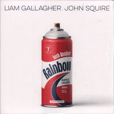 Liam Gallagher and John Squire Just Another Rainbow 7" vinyl UK Warner 2024 - Image 1 of 2