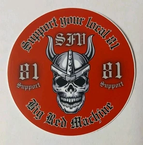 81 Hells Angels S.F.V San Fernando Valley Support Sticker Viking 3" x 3" Round - Picture 1 of 3