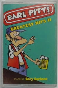 EARL PITTS - Greatest Hits ll - Cassette Tape - Starring GARY BURBANK  - Bild 1 von 4