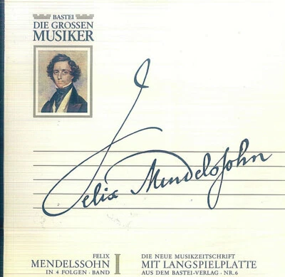 Felix Mendelssohn – Felix Mendelssohn In 4 Folgen · Band II - Bild 1 von 2