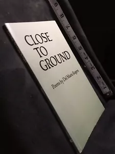 Close to Ground by Del M. Rogers (1991, Trade Paperback) Poets Ser.: - Picture 1 of 7